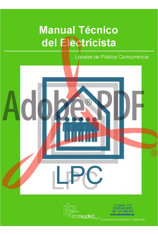 Manual Técnico del Electricista: Locales de Pública Concurrencia (Formato PDF) 978-84-95357-85-4pdf Manual Técnico del Electricista: Locales de Pública Concurrencia (Formato PDF) 978-84-95357-85-4pdf