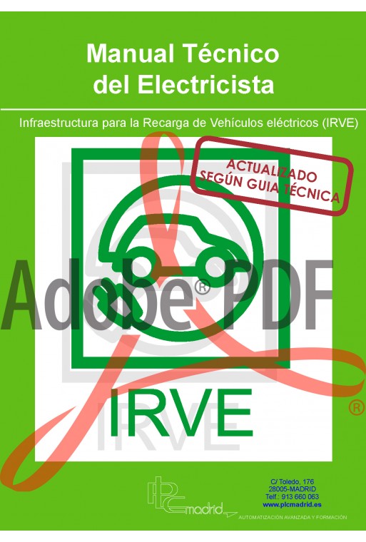 Manual Técnico del Electricista - ITC-52 Infraestructura para la Recarga de Vehículos Eléctricos (Formato pdf) 84-95357-64-X.pdf