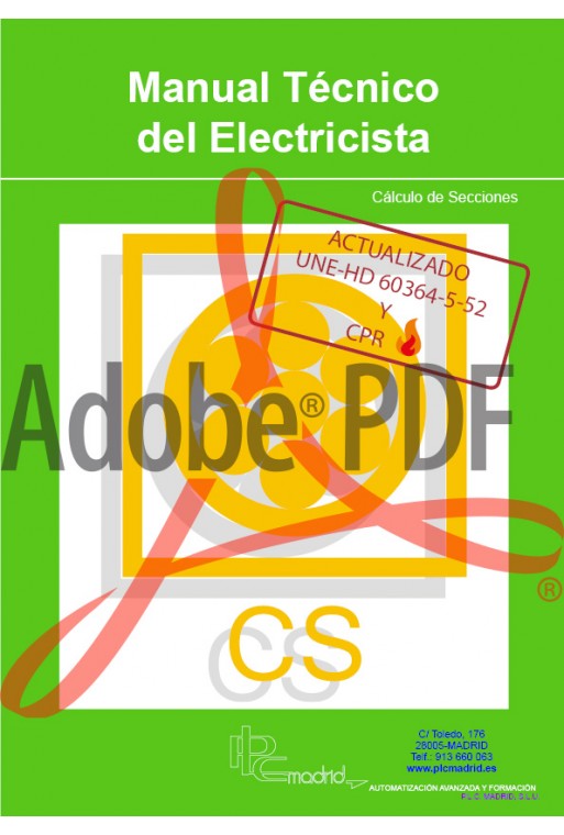 Manual Técnico del Electricista - Cálculo de Secciones Actualizado UNE-HD 60364-5-52 (Formato pdf) 84-95357-76-3.pdf Manual Técnico del Electricista - Cálculo de Secciones Actualizado UNE-HD 60364-5-52 (Formato pdf) 84-95357-76-3.pdf
