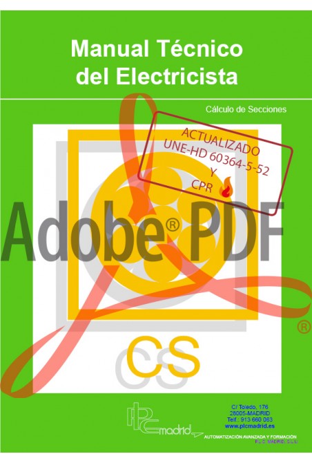 Manual Técnico del Electricista - Cálculo de Secciones Actualizado UNE-HD 60364-5-52 (Formato pdf) 84-95357-76-3.pdf
