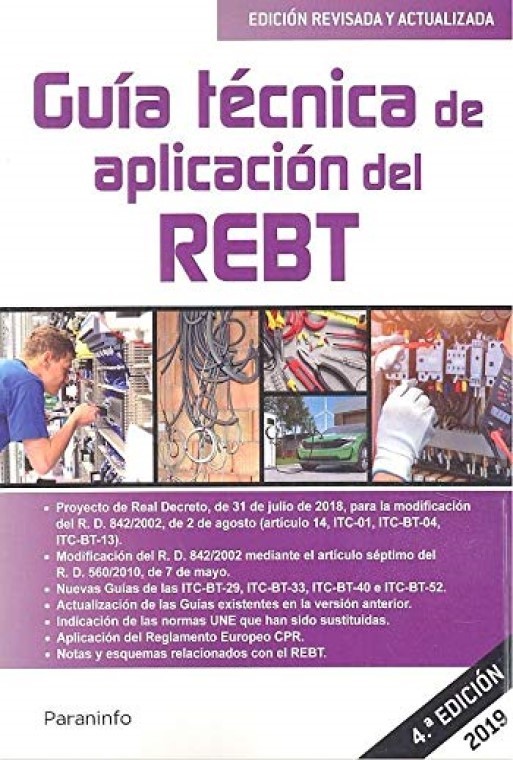 Guía técnica de aplicación del REBT 4.ª edición 2019