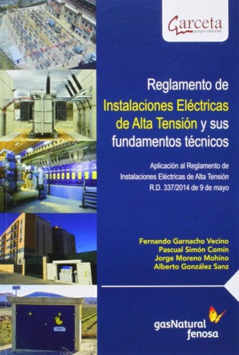 Reglamento de Instalaciones Eléctricas de Alta Tensión y sus fundamentos técnicos