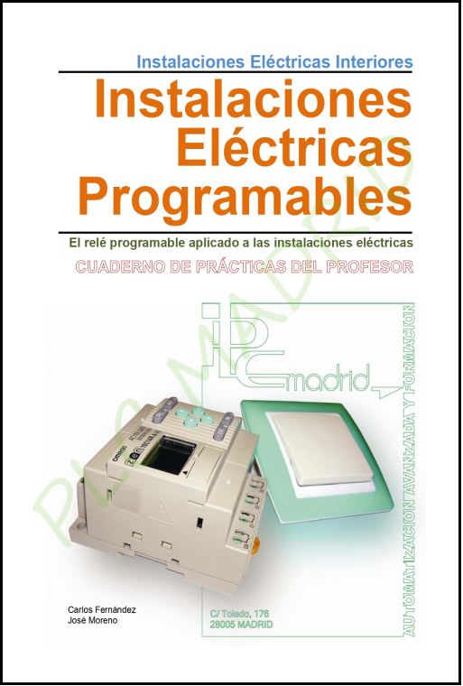 Instalaciones interiores Libro del Profesor. Instalaciones eléctricas programables