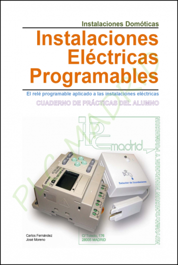 Instalaciones domóticas Libro del Alumno . Instalaciones eléctricas programables