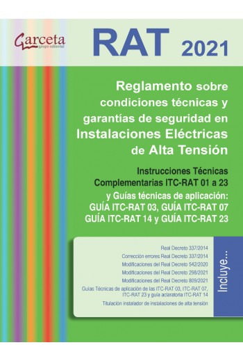 RAT. Reglamento sobre condiciones técnicas y garantías de seguridad en Instalaciones eléctricas de Alta Tensión