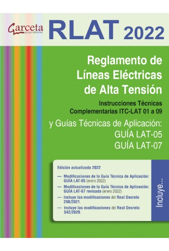 RLAT 2022. Reglamento de Líneas Eléctricas del Alta Tensión 4.ª edición