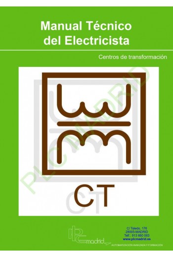 Manual Técnico de Electricista - Centros de transformación (CT)