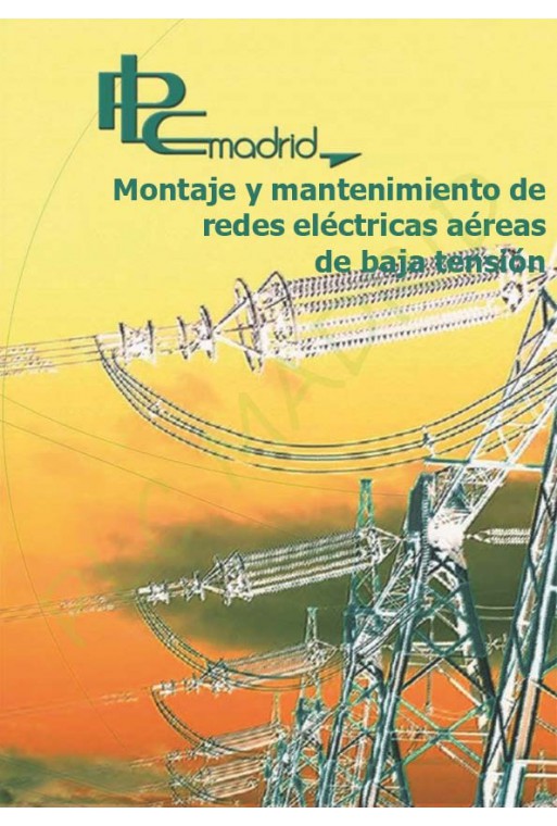 Montaje y mantenimiento de lineas aereas de baja tensión