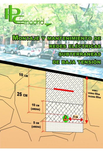 Montaje y mantenimiento de redes eléctricas subterraneas de baja tensión