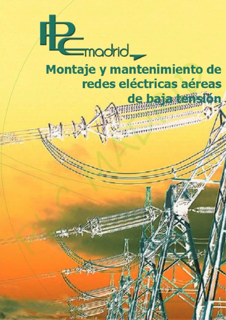 https://www.libreriaplcmadrid.es/catalogo-visual/wp-content/uploads/Montaje-y-mantenimiento-de-lineas-aereas-de-baja-tensión-page-001-724x1024.jpg
